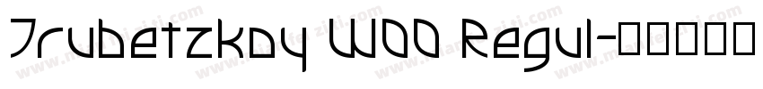 Trubetzkoy W00 Regul字体转换